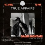The Pearl Berlin The Pearl presents True Affairs | Salim Montari Live