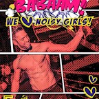 E4 Berlin Babaam! - We Love Noisy Girls (Ladies Night Special)