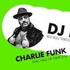 Moondoo Hamburg Saturday Night Wildstyle w/ Charlie Funk (US), DJ Razé