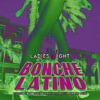Narva Lounge Berlin Bonche Latino #Ladies Night