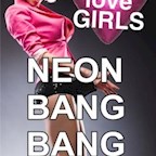 QBerlin  We Love Girls - Neon Bang Bang