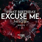 Avenue Berlin First Birthday Excuse Me.
