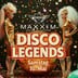 Maxxim Berlin Disco Legends