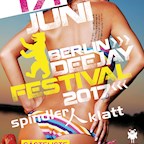 Spindler & Klatt Berlin Berlin DJ Festival 2017 - Open Air & Indoor an der Spree