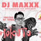 Moondoo Hamburg DJ Maxxx & Friends - Japan Special w/ DJ Hokuto, DJ Maxxx
