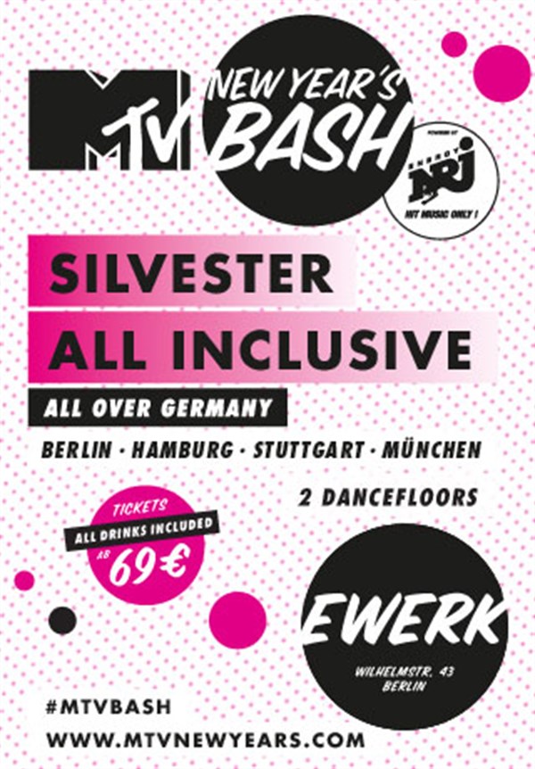 Ewerk Berlin MTV New Year's Bash Silvester all inclusive - All over Germany Berlin - ewerk in "Mitte"