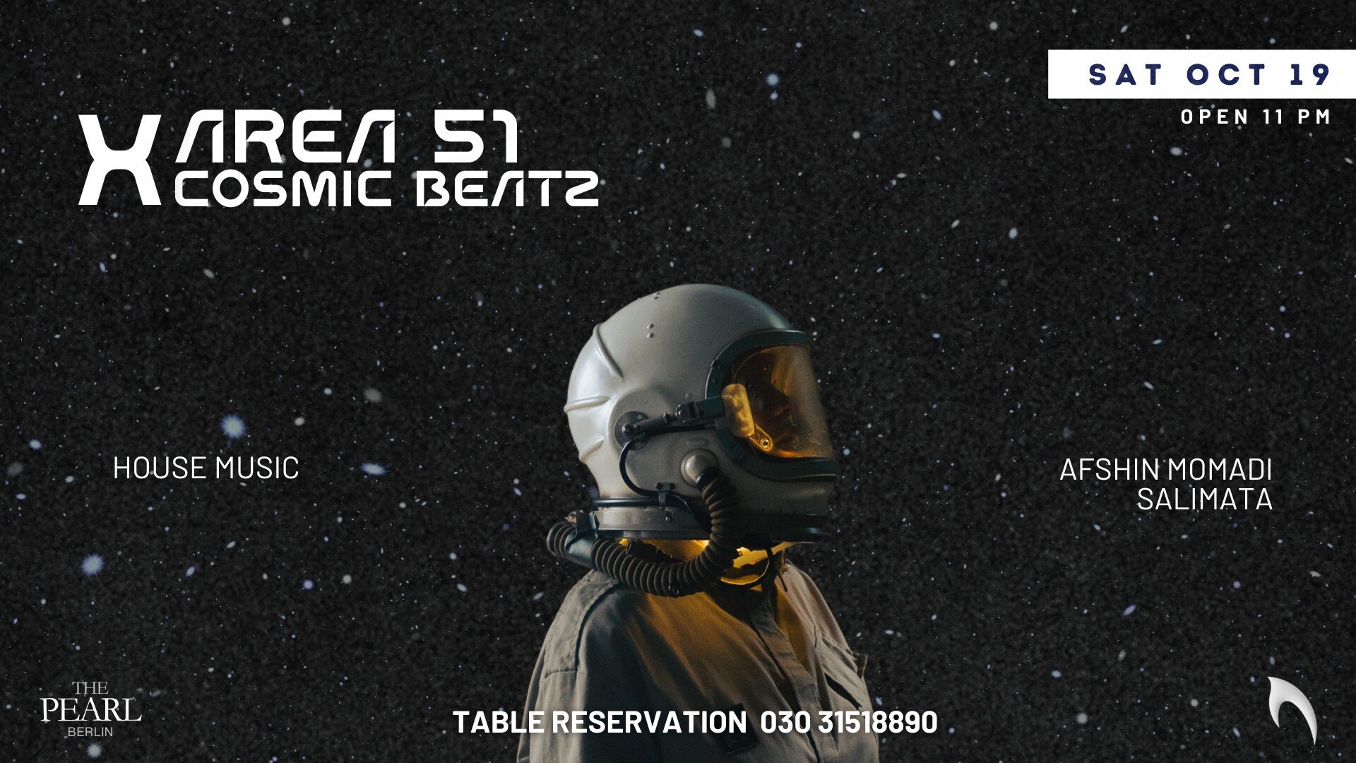 The Pearl 19.10.2024 Area51 x Cosmic Beatz