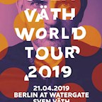 Watergate Berlin Sven Väth World Tour 2019