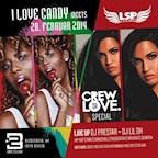 2BE Berlin Crew Love pres I Love Candy/ Latin Hell