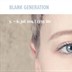 about blank Berlin Blank Generation