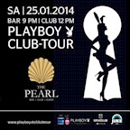 The Pearl Berlin Playboy Club-Tour 2013|2014