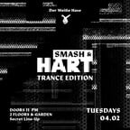 Der Weiße Hase Berlin Smash & HART | Trance Edition | 2 Floors