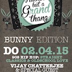 The Grand Berlin Nuthin' but a Grand Thang | 90s Hip Hop | Bunny Edition