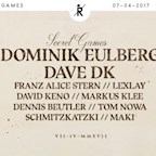 Ritter Butzke Berlin Secret Games with Dominik Eulberg, Dave DK, Lexlay & More
