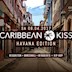 Golden Cut Hamburg Caribbean Kiss Havanna Edition / Reggaeton / Dancehall / Afrobeats / Hip