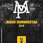 Felix Berlin Melting Pot - Urban Thursday - DJ O'Nit & DJ Chris K