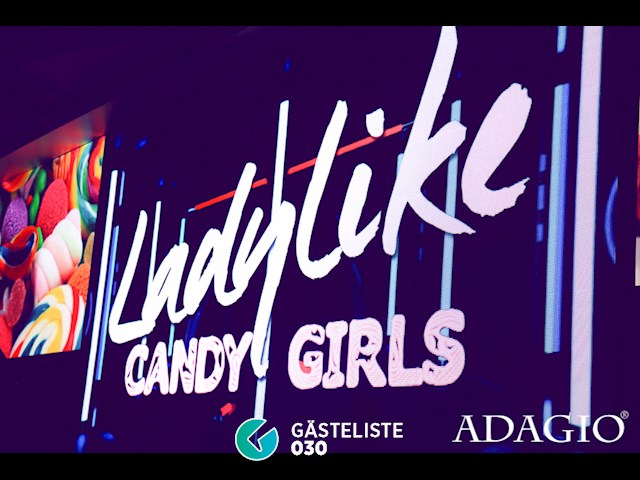 Partypics Adagio 17.03.2017 Ladylike! Candy Girls (we know what girls want)